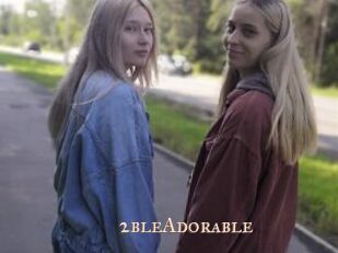 2bleAdorable