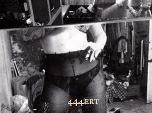 444ert