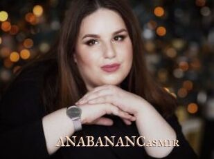 ANABANANCasmir