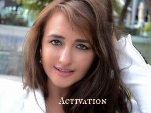 Activation