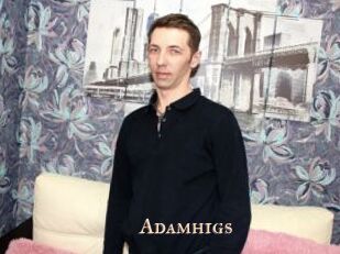 Adamhigs