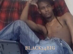BLACK24BIG