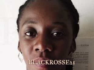 BLACKROSSE21