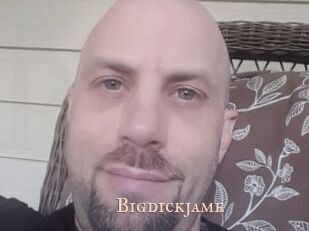 Bigdickjame