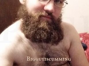 Bigguyiscumming