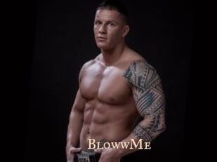 BlowwMe