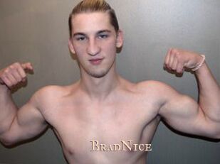 BradNice