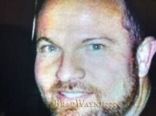 BradWayne333