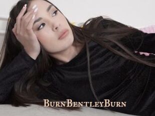 BurnBentleyBurn