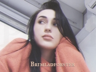 Brimladforster