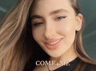 COME4ME