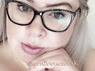 CaseyCurvaceousK