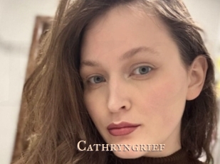 Cathryngrief
