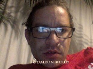 Comeonbuddy