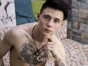 Crisrush