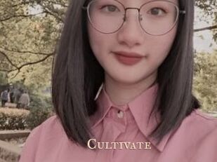 Cultivate