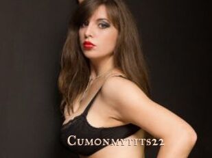 Cum0nmytits22