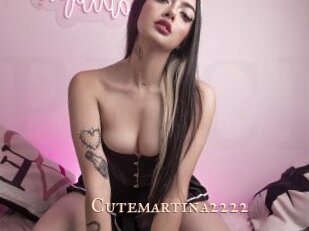 Cutemartina2222