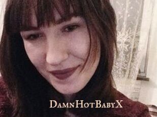 DamnHotBabyX