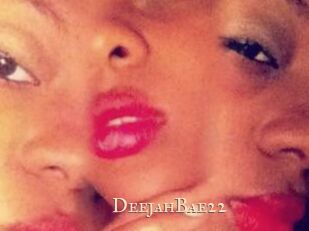 DeejahBae22