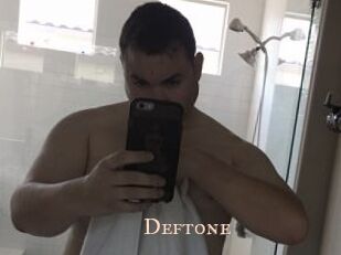 Deftone