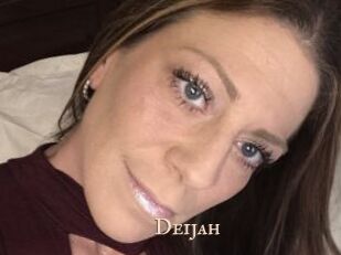 Deijah