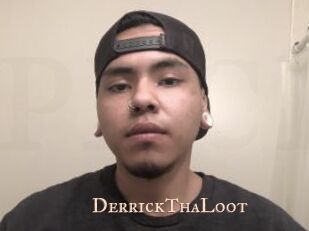 DerrickThaLoot