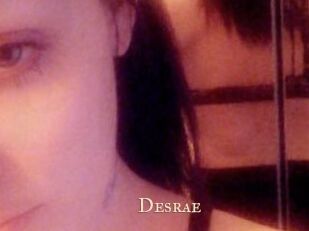 Desrae
