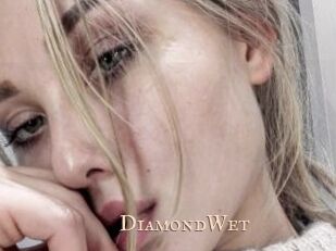 DiamondWet