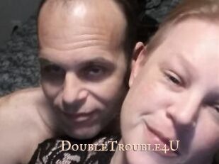 DoubleTrouble4U