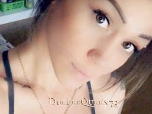 DulceeQueen73