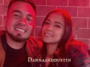 Dannaanddustin