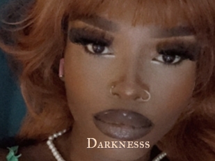 Darknesss