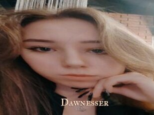 Dawnesser