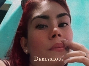 Derlyslous