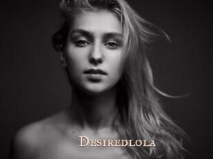 Desiredlola
