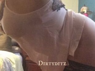 Dirtyditz