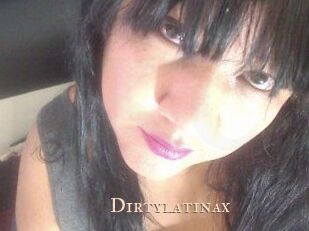 Dirtylatinax
