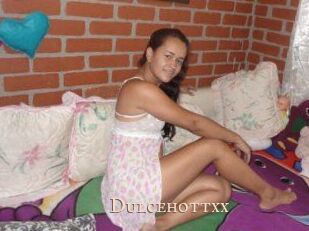 Dulcehottxx