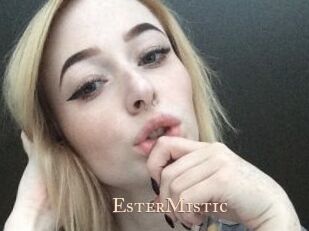 EsterMistic
