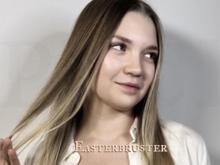 Easterbruster