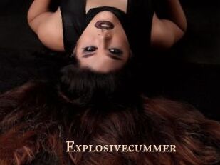 Explosivecummer