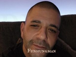 Funhungman
