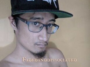 Faded_and_dissociated