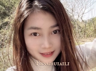 Fenghuiaili