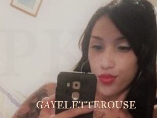 GAYELETTEROUSE