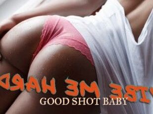 GOOD_SHOT_BABY