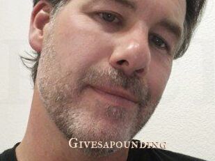 Givesapounding