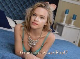 GorgeousMaryForU