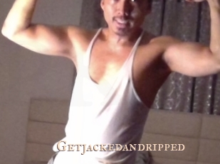 Getjackedandripped